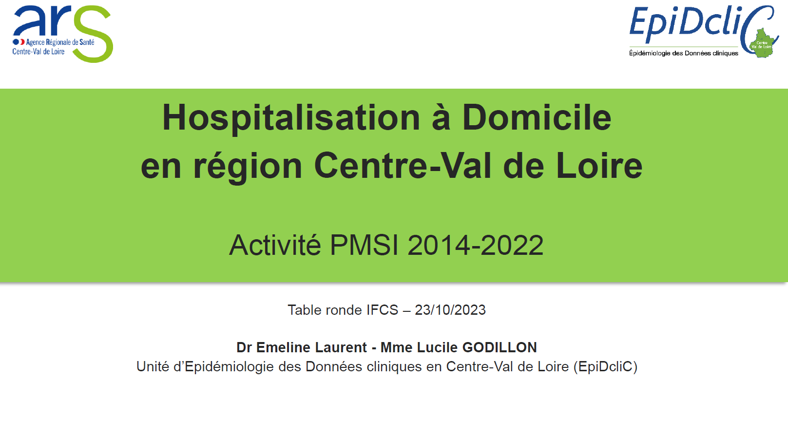Hospitalisation à domicile en Région Centre-Val de Loire 2014-2022